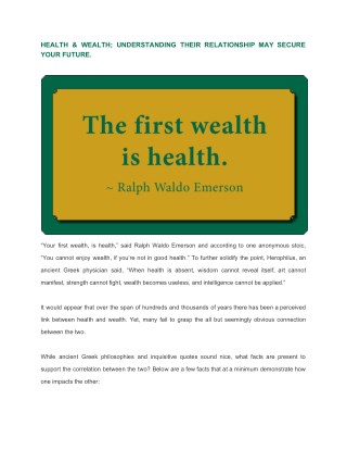 Health & Wealth; Understanding their relationship may secure your future