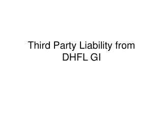 Third Party Liability from DHFL GI