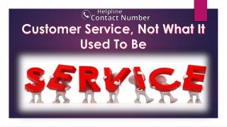 Customer Service, Not What It Used To Be