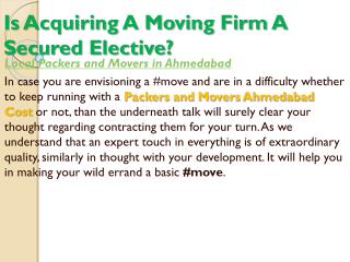 Is Acquiring A Moving Firm A Secured Elective?