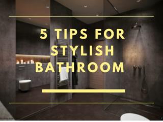 5 TIPS FOR DECORATING A LARGE, FUNCTIONAL, AND STYLISH BATHROOM