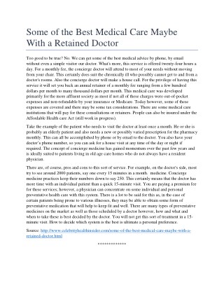 Some of the Best Medical Care Maybe With a Retained Doctor