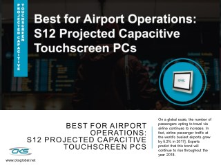 Best for Airport Operations: S12 Projected Capacitive Touchscreen PCs