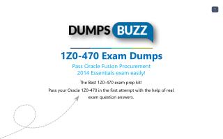 Valid 1Z0-470 Braindumps - Pass Oracle 1Z0-470 Test in 1st attempt
