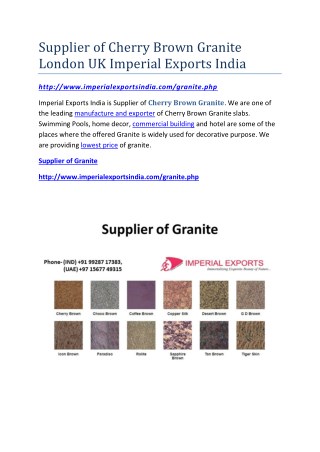 Supplier of Cherry Brown Granite London UK Imperial Exports India