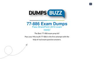 Latest and Valid 77-886 Braindumps - Pass 77-886 exam with New sample questions