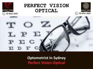 Optometrist in Sydney Perfect Vision Optical