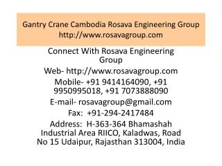 Gantry Crane Cambodia Rosava Engineering Group