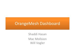 OrangeMesh Dashboard