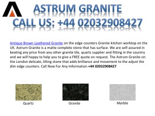 Best Antique Brown Leathered Granite in London
