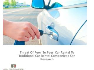 Car rental Market Research Reports Consulting,Car rental Business Review,Car rental Industry Research and Market Reports