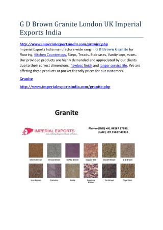 G D Brown Granite London UK Imperial Exports India