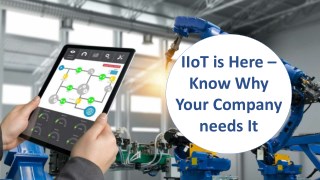 IIoT is here