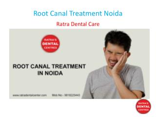 Root Canal Treatment Noida
