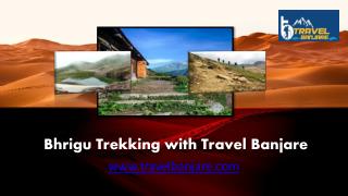Bhrigu Trekking with Travel Banjare