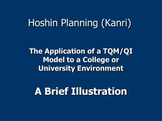Hoshin Planning (Kanri)