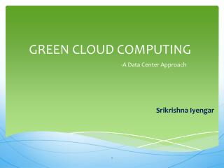 GREEN CLOUD COMPUTING