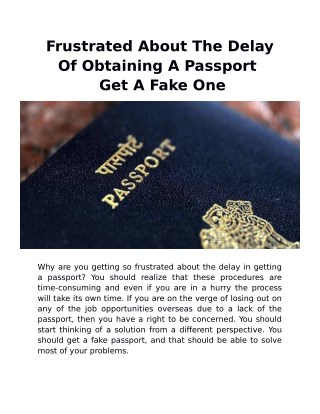 Frustrated About The Delay Of Obtaining A Passport â€“ Get A Fake One