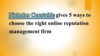 Nicholas Constable gives 4 reason why online reputation management