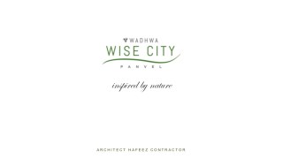 Wadhwa Wise City - Upcoming Residential Township Project in Panvel