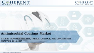 Antimicrobial Coatings Market - Global Industry Insights, Trends, Outlook, and Opportunity, 2016-2024