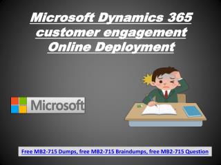 Free MB2-715 Actual Tests | MB2-715 Actual Dumps PDF