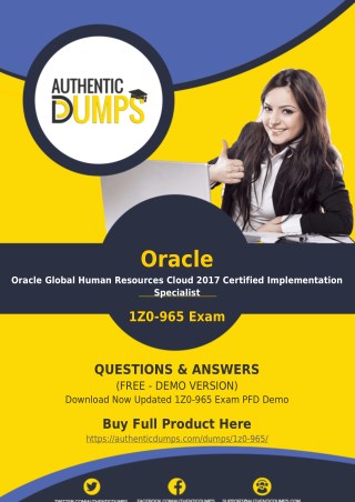 1Z0-965 Dumps - Get Actual Oracle 1Z0-965 Exam Questions with Verified Answers 2018
