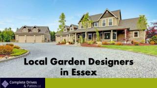 Local Garden Designers in Essex