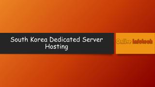 South Korea Dedicated Server Hosting Company