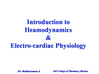 1.1 Introduction of haemodynamics and Electrophysiology of heart