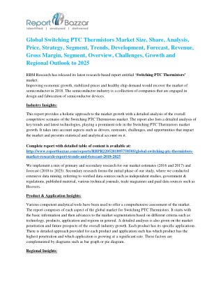 Global Switching PTC Thermistors Market Overview - Competitive insights, Key Futuristic Trends and Opportunities 2025