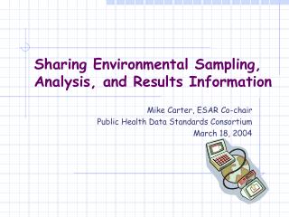 Sharing Environmental Sampling, Analysis, and Results Information