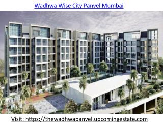 New Launch Project Wadhwa Wise City in Mumbai