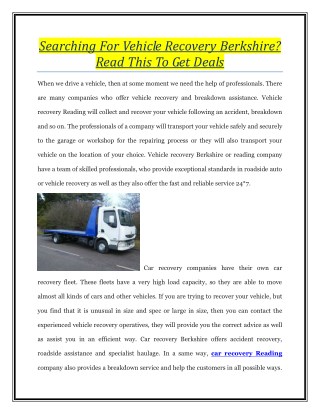 Searching For Vehicle Recovery Berkshire? Read This To Get Deals