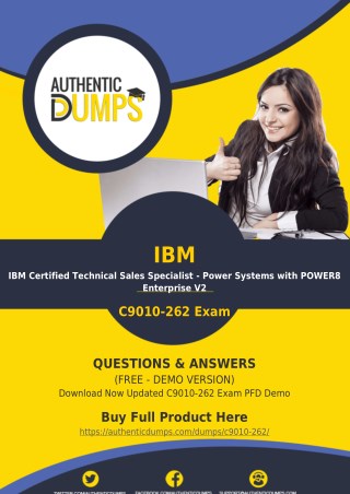 C9010-262 Dumps PDF - Ready to Pass for IBM C9010-262 Exam