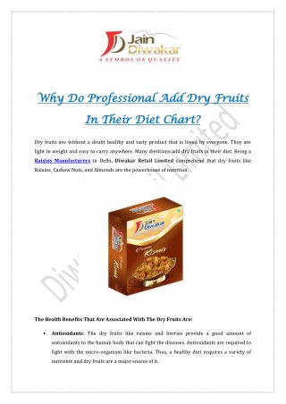 Why Do Professional Add Dry Fruits In Their Diet Chart?
