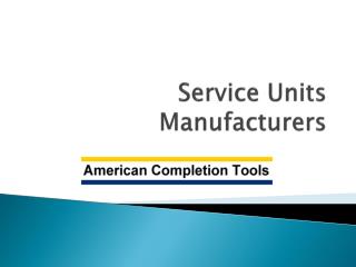 Service Units Manufacturers
