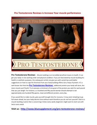 Increase Your Endurance power with Pro Testosterone Reviews