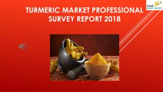 Turmeric market professional survey report 2018