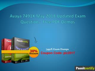 Avaya 7491X May 2018 Updated Exam Questions Free PDF Demos