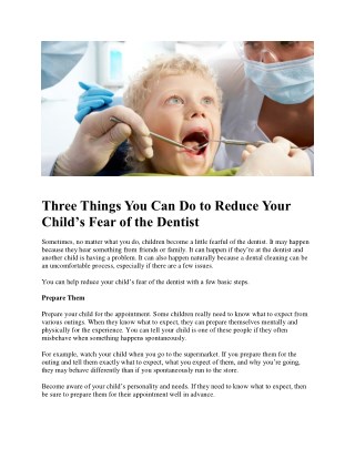 Three Things You Can Do to Reduce Your Childâ€™s Fear of the Dentist