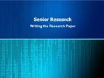 Senior Research