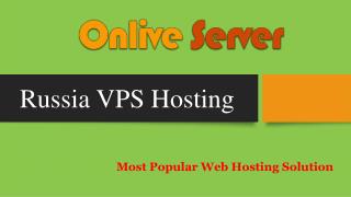 The Appeal Of Russia VPS Server Hosting â€“ Onlive Server