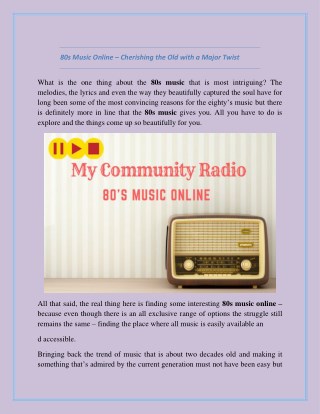 80s Music Online â€“ Cherishing the Old with a Major Twist