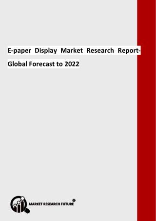 E-paper Display Market Global Key Vendors, Segmentation by Product Types and Application