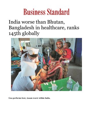 India worse than Bhutan, Bangladesh in healthcare, ranks 145th globally