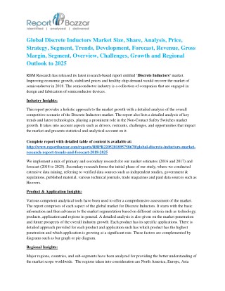 Global Discrete Inductors Market 2018: Size, Share, Analysis, Regional Outlook and Forecast-2025
