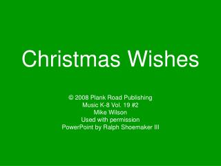 Christmas Wishes