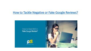 How to Tackle Negative or Fake Google Reviews?