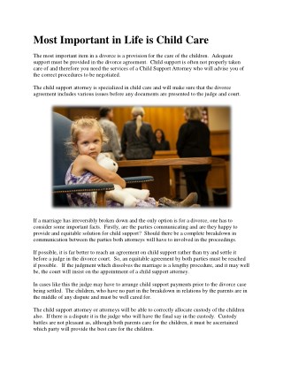 Most Important in Life is Child Care